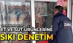 Et ve süt ürünlerine sıkı denetim