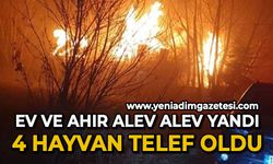 Ev ve ahır alev alev yandı: 4 hayvan telef oldu