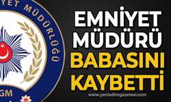 İl Emniyet Müdürü Faruk Karaduman’ın babası hayatını kaybetti