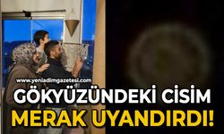 Gökyüzündeki tanımlanamayan cisim merak uyandırdı: O anlar kamerada