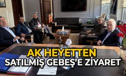 Ak heyetten Satılmış Gebeş’e ziyaret