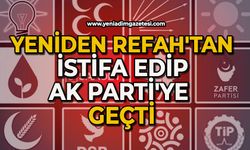 Yeniden Refah'tan istifa edip AK Parti'ye geçti