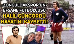 Zonguldakspor’un efsane futbolcusu Halil Güngördü hayatını kaybetti