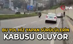 Bu yol hız yapan sürücülerin kabusu oluyor