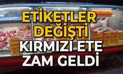 Kırmızı ete zam geldi: Etiketler değişti