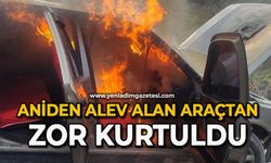 Araç aniden alev aldı sürücü kendini zor kurtardı