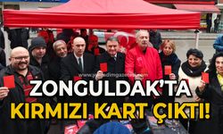 Zonguldak'ta kırmızı kart çıktı