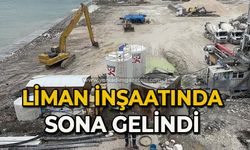 Liman inşaatında sona gelindi