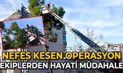 Nefes kesen operasyon: Ekiplerden hayati müdahale