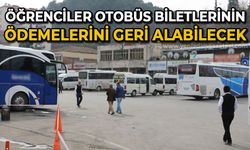 Öğrenciler otobüs biletlerinin ödemelerini geri alabilecek