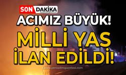 Acımız büyük: Milli Yas ilan edildi!