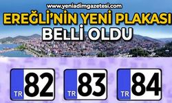 Ereğli’nin plakası belli oldu: 82, 83 yada 84!