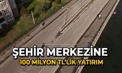 Şehir merkezine 100 Milyon TL’lik büyük yatırım