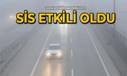 Sis etkili oldu: Görüş mesafesi düştü