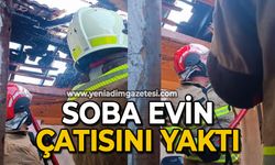 Soba evin çatısını yaktı