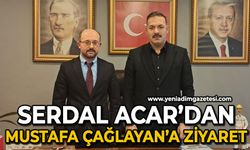 Serdal Acar'dan Mustafa Çağlayan'a ziyaret