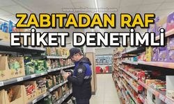 Zabıtadan raf ve etiket denetimi