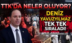 TTK'da neler oluyor? Deniz Yavuzyılmaz tüm detaylarıyla anlattı!