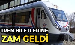 Tren biletlerine zam geldi