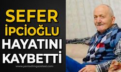 Sefer İpcioğlu hayatını kaybetti