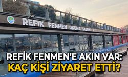 Refik Fenmen Okuma Salonu'na akın var: Kaç kişi ziyaret etti?