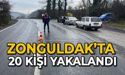 Zonguldak’ta 20 kişi yakalandı