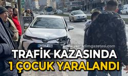 Trafik kazasında 1 çocuk yaralandı