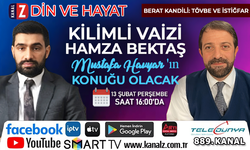 Din ve Hayat 13 Şubat Perşembe günü KANAL Z'de