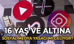 16 yaş altına sosyal medya yasağı mı geliyor?