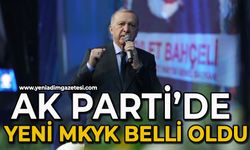 AK Parti'de yeni MKYK belli oldu