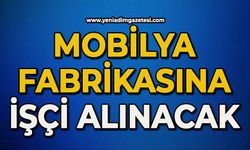 Mobilya fabrikasına işçi alınacak