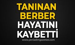 Sevilen berber Mehmet Kalaycı hayatını kaybetti