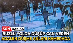 Buzlu yolda kayıp düşen adamın düşme anları kamerada