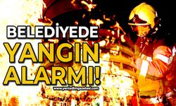 Belediyede yangın alarmı