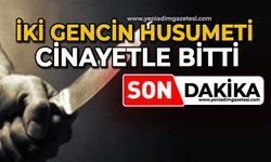 İki gencin husumeti cinayetle bitti: 17 yaşındaki genç öldü