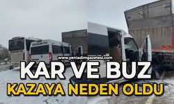 Kar ve buz kazaya neden oldu