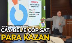 Çaybel’e çöp sat, para kazan