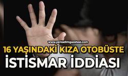 16 yaşındaki kıza otobüste istismar iddiası