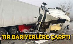 Bariyerlere çarpan tırın sürücüsü yaralandı, trafik felç oldu