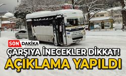 Çarşıya inecekler dikkat: Açıklama yapıldı!