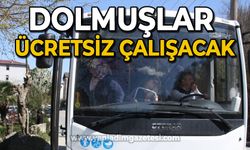 Dolmuşlar ücretsiz çalışacak