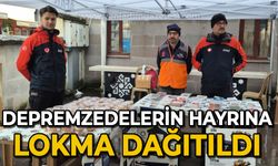 Depremzedeler hayrına lokma dağıtıldı