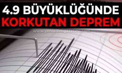 4.9 büyüklüğünde korkutan deprem