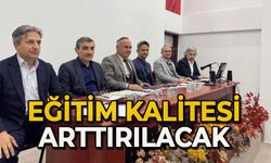 Eğitim kalitesi arttırılacak