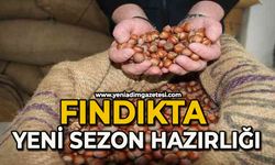 Fındıkta yeni sezon hazırlığı