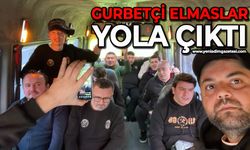 Gurbetçi Elmaslar yola çıktı