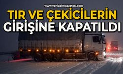 Bazı güzergahlar tır ve çekicilerin geçişine kapatıldı