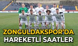 Zonguldakspor’da hareketli saatler