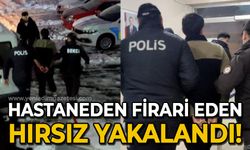 Hastanede firar eden zanlı ilçede yakayı ele verdi