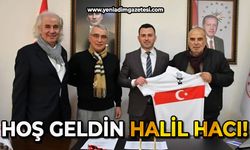 Hoş geldin Halil Hacı!